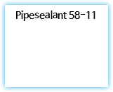 Pipesealant 58-11 
